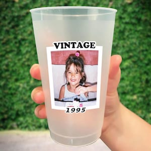 Vintage 1995 Birthday Face Party Cup/Birthday Party Favors Frosted Cup/Custom Picture 30th Birthday Cup/Unique Party Decor/Bachelorette Cups