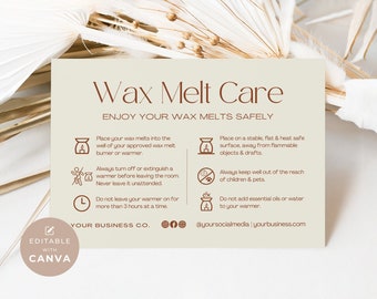 May include: A beige card with brown text and illustrations provides wax melt care instructions. The text reads "Wax Melt Care" and "Enjoy Your Wax Melts Safely." Instructions include safety tips for using wax melts and warmers. The card is editable with Canva.
