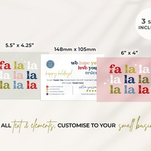 May include: A set of three holiday-themed cards with the phrase "fa la la" in red, gold, blue, and pink. The cards are available in 5.5" x 4.25", 148mm x 105mm, and 6" x 4" sizes. The cards are designed for small businesses.
