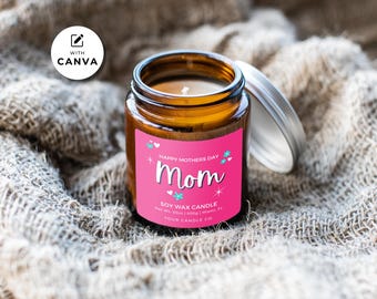 Mothers Day Candle Label Design, Editable Canva Template, Mom Candle Label (Digital Download)