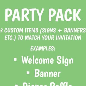 PARTY PACK | Bundle of 3 | Custom items for your party!
