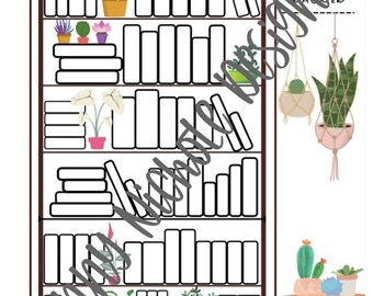 May include: A black and white printable reading tracker with a bookshelf and plants. The bookshelf has five shelves with books and plants on each shelf. The text "Reading Tracker" is at the top of the page.
