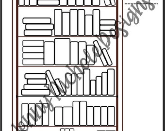 May include: Black and white line drawing of a bookshelf with five shelves. Each shelf has spaces for books. The text "Reading Tracker" is at the top right of the image.