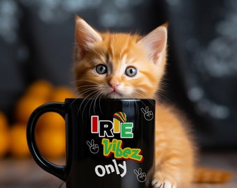 IRIE Vibez Only Black Glossy Mug, Inspirational Mug, Inspirational Gift, Birthday Gift, VINTAGE Coffee Cup, RETRO Tea Cup