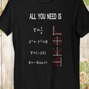 All You Need Is Love Math T-Shirt