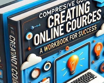 Comprehensive Guide to Creating Online Courses: A Workbook for Success PDF Flipbook (2024)