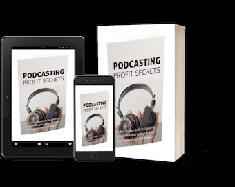 Podcasting Profit Secrets PLR PDF DOC (2022)