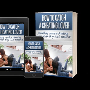 Puede incluir: Imagen de un libro, una tableta y un teléfono inteligente que muestra el título "HOW TO CATCH A CHEATING LOVER". El libro y los dispositivos muestran a una pareja en un abrazo íntimo. También es visible el texto "Stealthily catch a cheating lover when they least expect it".