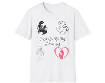 Mom You Are My Everything T-shirt | Hartontwerp moeder en kind