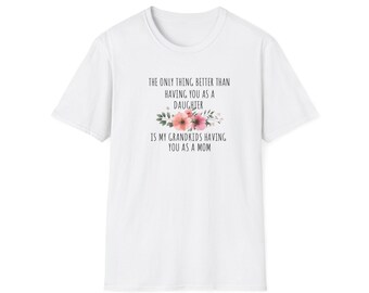 Mijn kleinkinderen hebben jou als moeder T-shirt | Citaat bloemen dochter moeder