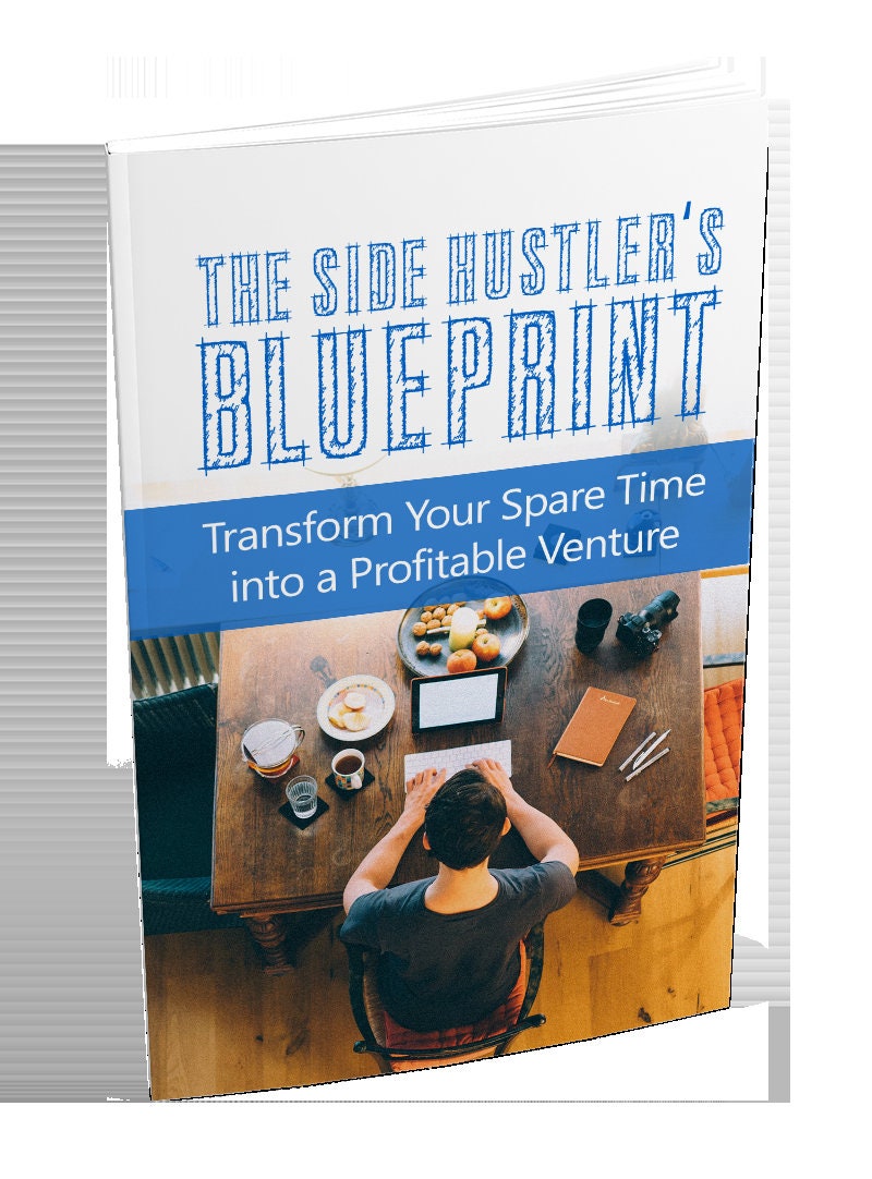 Buy The Side Hustler's BLUEPRINT | Best Seller | PLR PDF (2023) Online ...