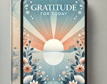 Gratitude for Today and Every Moment PDF DOCX PLR (2021)