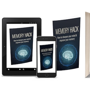 May include: A digital book cover with a blue and black design featuring a stylized brain. The title of the book is "MEMORY HACK: How to sharpen your mind & improve your memory". The cover is shown on a tablet, a smartphone, and a physical book.