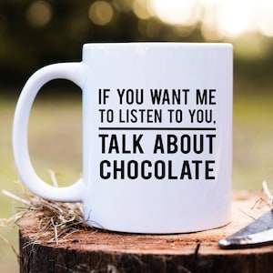 Chocolate Lover Mug, Chocolate Mug, Chocolate Gift, Chocolate Mug for Her, Chocolate Gift for Women, Chocolate Coffee Cup, Hot Chocolate Mug