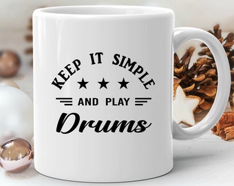 Drummer Gift, Drummer Mug, Gift for Drummer, Mug for Drummer, Funny Drummer Gift, Playing Drums Gift, Drummer Musician Mug, Drums Mug