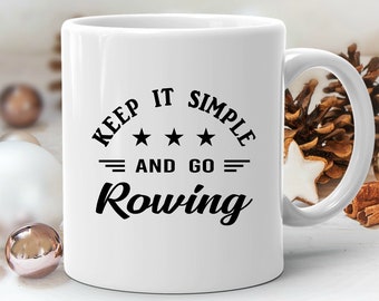 Rowing Mug, Rowing Gift, Rowing Lover Gift, Rowing Lover Mug, Funny Rowing Gift, Rowing Coffee Mug, Rowing Gift for Him, Rower Gift