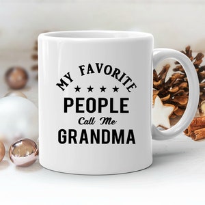 Grandma Mug for Grandma, Gift for Grandma, Nana Mug, Grandma Mothers Day, Grandma Coffee Cup, Christmas Gift for Grandma, Nana Coffee Mug