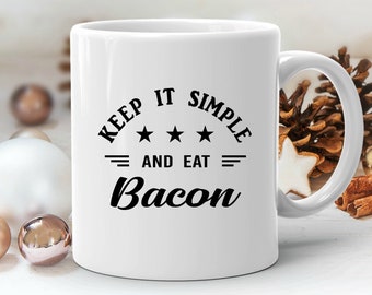 Bacon Gift, Bacon Lover Gift, Funny Bacon Coffee Mug, Bacon Eating Gift, Bacon Gifts, Bacon Gift for Him, Bacon Lover Mug