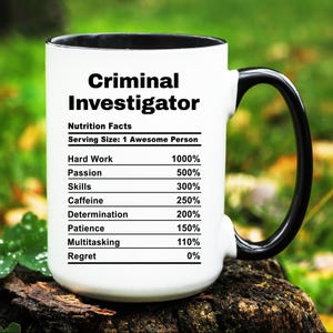 Criminal Investigator Mug, Criminal Investigator Gift, Criminal Investigator Cup, Gifts for Criminal Investigator