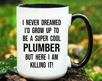 Plumber Gift, Plumber Mug, Gifts for Plumber, Plumber Coffee Mug, Plumber Cup