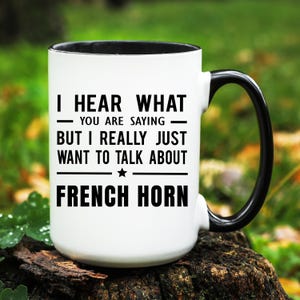 French Horn Mug, French Horn Gifts, French Horn Lover Gift, French Horn Player Gift, French Horn Coffee Mug