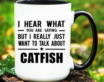 Catfish Mug, Catfish Gift, Catfish Lover Gift, Funny Catfish Cup, Catfish Coffee Mug, Catfish Gifts