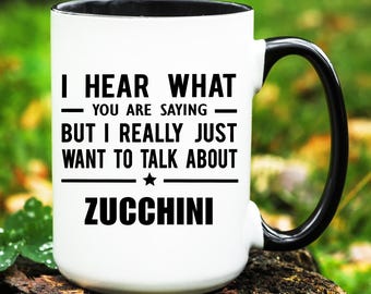 Zucchini Mug, Zucchini Gift, Zucchini Coffee Mug, Zucchini Cup, Zucchini Lover Gifts