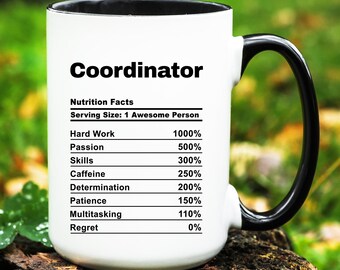 Coordinator Mug, Coordinator Gift, Coordinator Coffee Cup, Gifts for Coordinator, Funny Coordinator Mug
