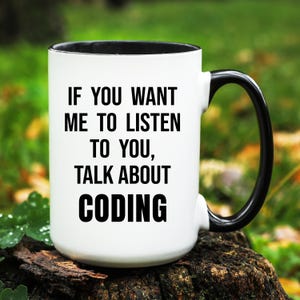 Coding Gift, Coding Mug, Gifts for Coding Lover, Funny Coding Coffee Cup, Computer Coder Gift bild 1
