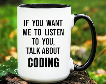 Coding Gift, Coding Mug, Gifts for Coding Lover, Funny Coding Coffee Cup, Computer Coder Gift