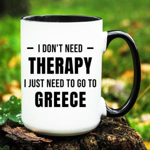 Greece Mug, Greece Gift, Going to Greece Gift, Moving to Greece Mug, Greece Coffee Mug, Gift for Greece Lover, Greece Cup