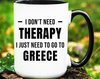 Greece Mug, Greece Gift, Going to Greece Gift, Moving to Greece Mug, Greece Coffee Mug, Gift for Greece Lover, Greece Cup