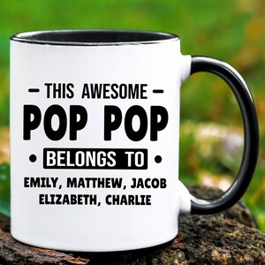Pop Pop Gift, Pop Pop Mug, Custom Pop Pop Gift, Personalized Pop Pop Mug with Grandkids Names, Pop Pop Fathers Day Mug Gift, Pop Coffee Mug