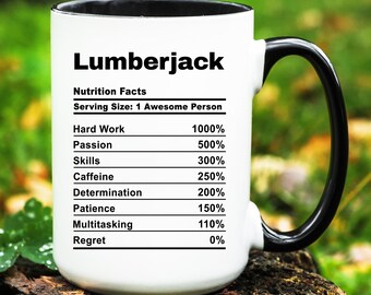 Lumberjack Mug, Lumberjack Gift, Lumberjack Cup, Gifts for Lumberjack