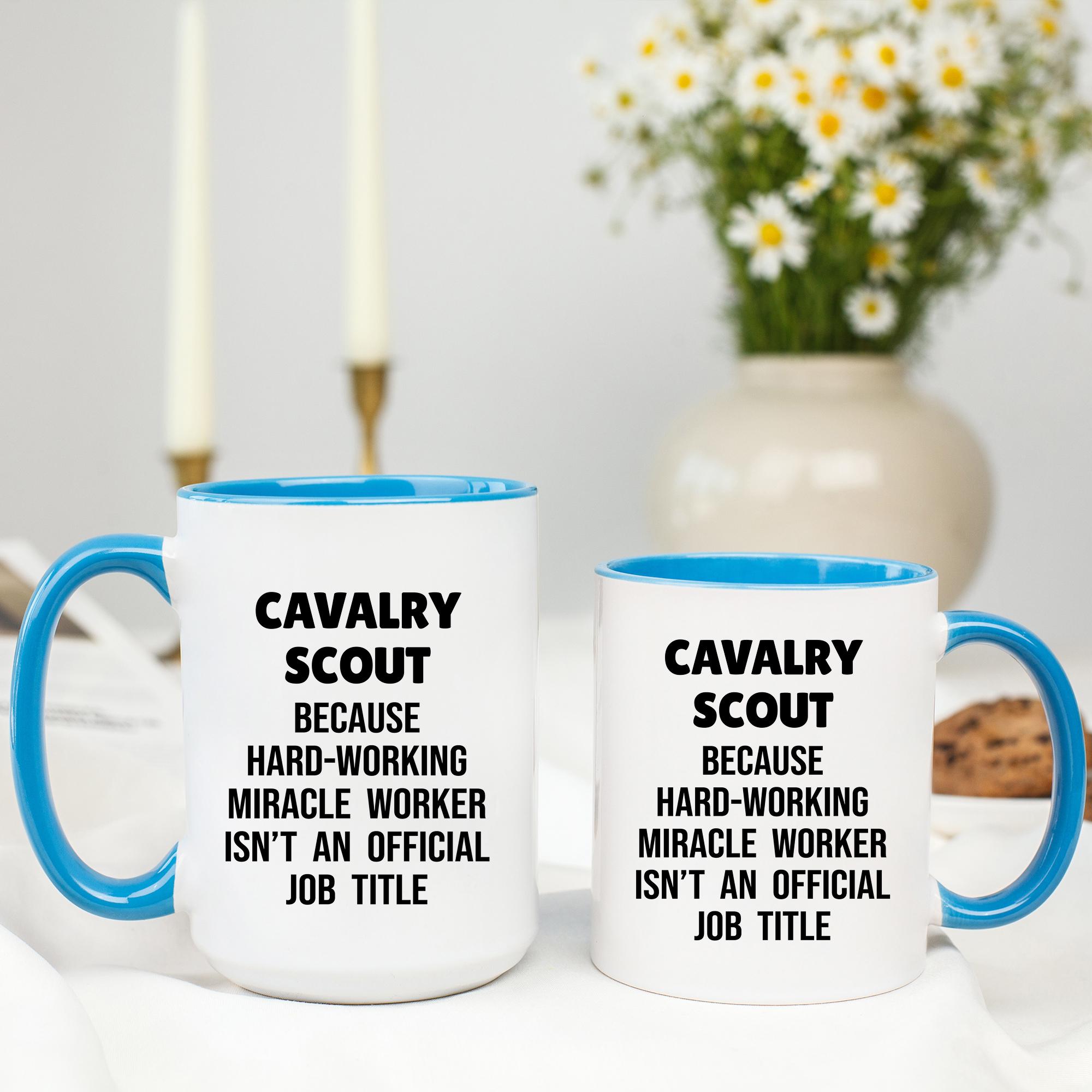 Cavalry Scout Mug, Cavalry Scout Gifts, Cavalry Scout Cup, Gift for Cavalry  Scout, Cavalry Scout Coffee Mug