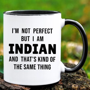 Indian Mug, Indian Gift, India Gifts, India Coffee Mug, Gifts for Indian