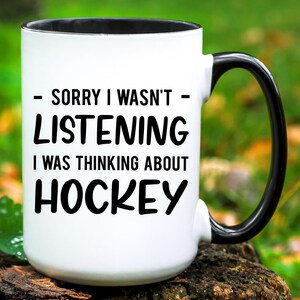 Hockey Mug, Hockey Gift, Hockey Lover Gift, Hockey Coffee Cup, Funny Hockey Gift for Men, Hockey Player Mug, Hockey Coach Gift, Hockey Mugs