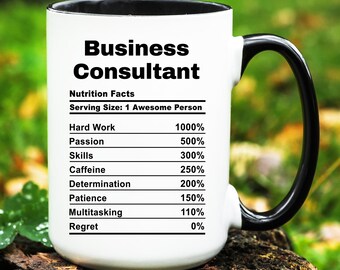 Business Consultant Mug, Business Consultant Gift, Business Consultant Coffee Cup, Gifts for Business Consultant