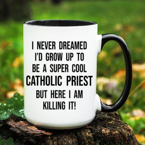 Catholic Priest Mug, Catholic Priest Gift, Catholic Priest Cup, Gifts for Catholic Priest
