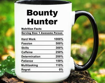 Bounty Hunter Mug, Bounty Hunter Gift, Bounty Hunter Coffee Cup, Gifts for Bounty Hunter