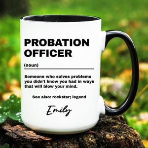 Probation Officer Gift, Personalized Probation Officer Mug, Custom Gifts for Probation Officer, Probation Officer Coffee Cup