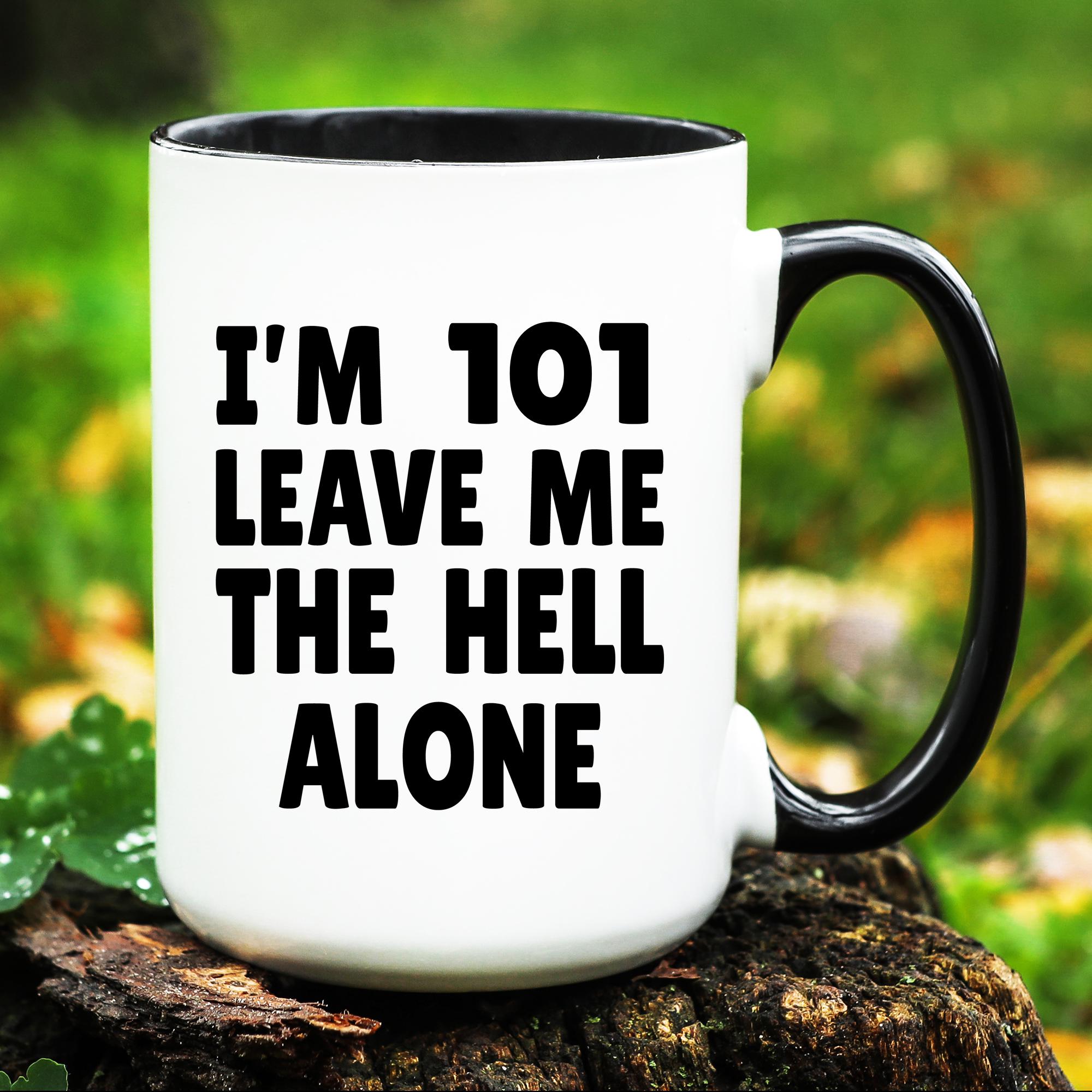 Funny 101st Birthday Gift, 101st Birthday Mug, Funny Gift for 101 years old, 101 year old Gifts, 101st Birthday Gift, 101st Birthday Mug