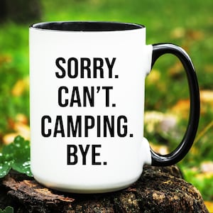 Camping Mug, Camping Gift, Funny Camping Coffee Cup, Camping Gifts, Camping Coffee Mug
