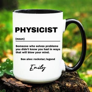 Physicist Gift, Personalized Physicist Mug, Custom Gifts for Physicist, Physicist Coffee Cup