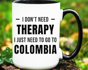 Colombia Mug, Colombia Gift, Going to Colombia Gift, Moving to Colombia Mug, Colombia Coffee Mug, Gift for Colombia Lover, Colombia Cup