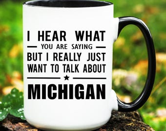 Michigan gift, Michigan mug, Michigan State gift, Funny Michigan cup, Michigan gifts, Michigan lover gift