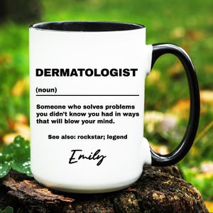 Dermatologist Gift, Personalized Dermatologist Mug, Custom Gifts for Dermatologist, Dermatologist Coffee Cup, Dermatology Mug