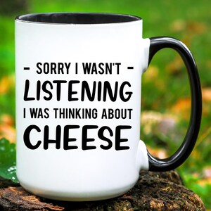 Cheese Mug, Cheese Gift, Cheese Lover Gifts, Cheese Lover Mug, Cheese Coffee Mug, Funny Cheese Coffee Cup