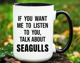 Seagull Gift, Seagull Mug, Seagull Lover Gifts, Funny Seagulls Cup, Seagull Coffee Mug, Gift for Seagull Lover