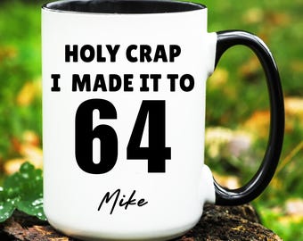 Custom 64th Birthday Mug, Personalized 64th Birthday Gift, Turning 64 Gift,  Gift for 64 Years Old, Gifts for 64th Birthday, 64 Birthday Cup - Etsy